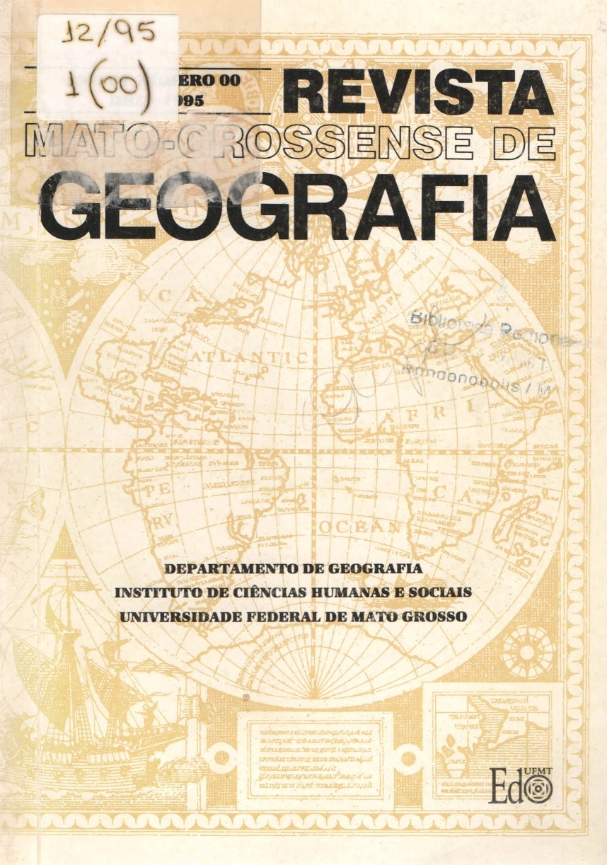 					Visualizar v. 0 n. 1 (1995): Revista Mato-grossense de Geografia
				
