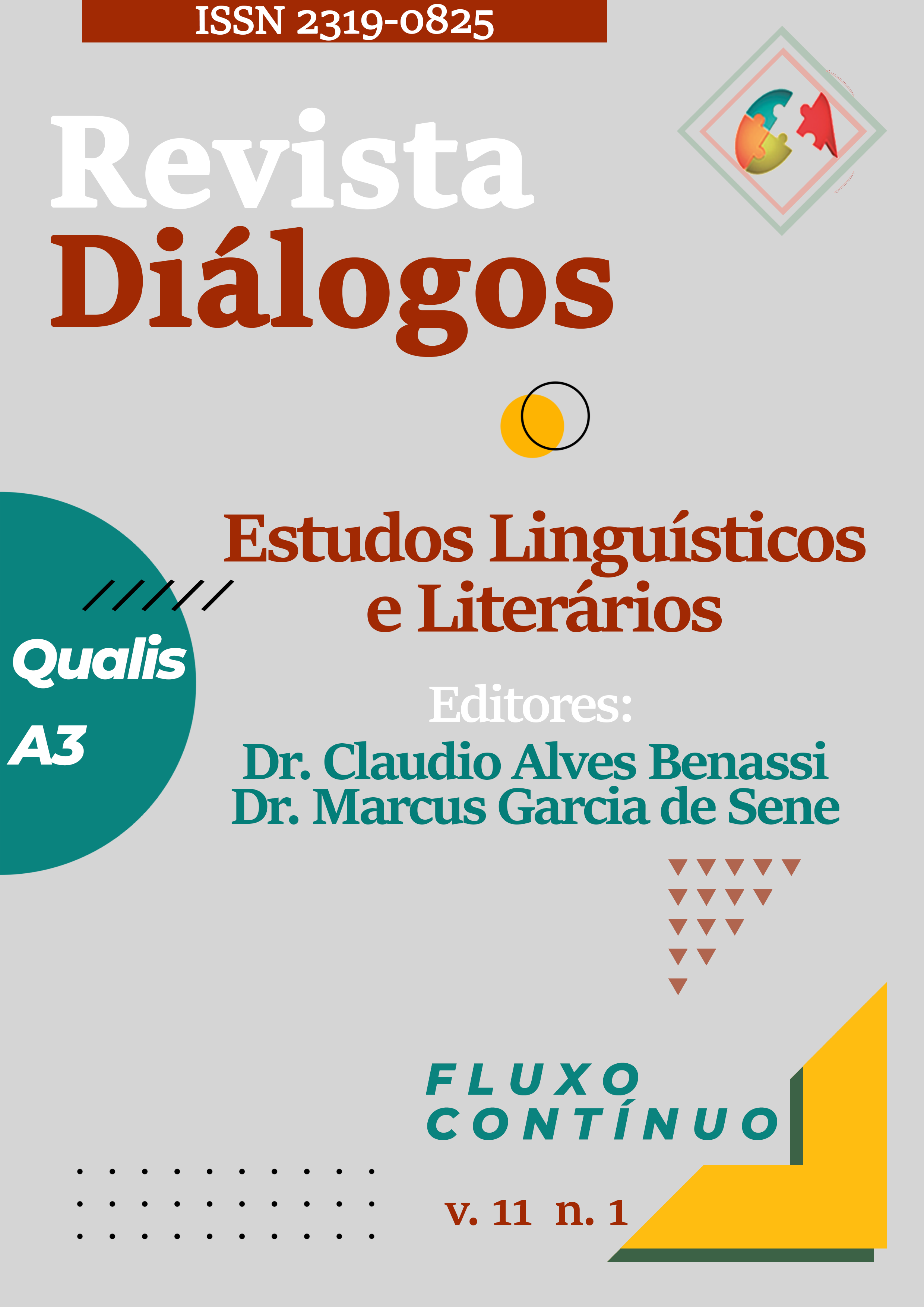 					View Vol. 11 No. 1 (2023): Fluxo Contínuo - Estudos Linguísticos e Literários 
				