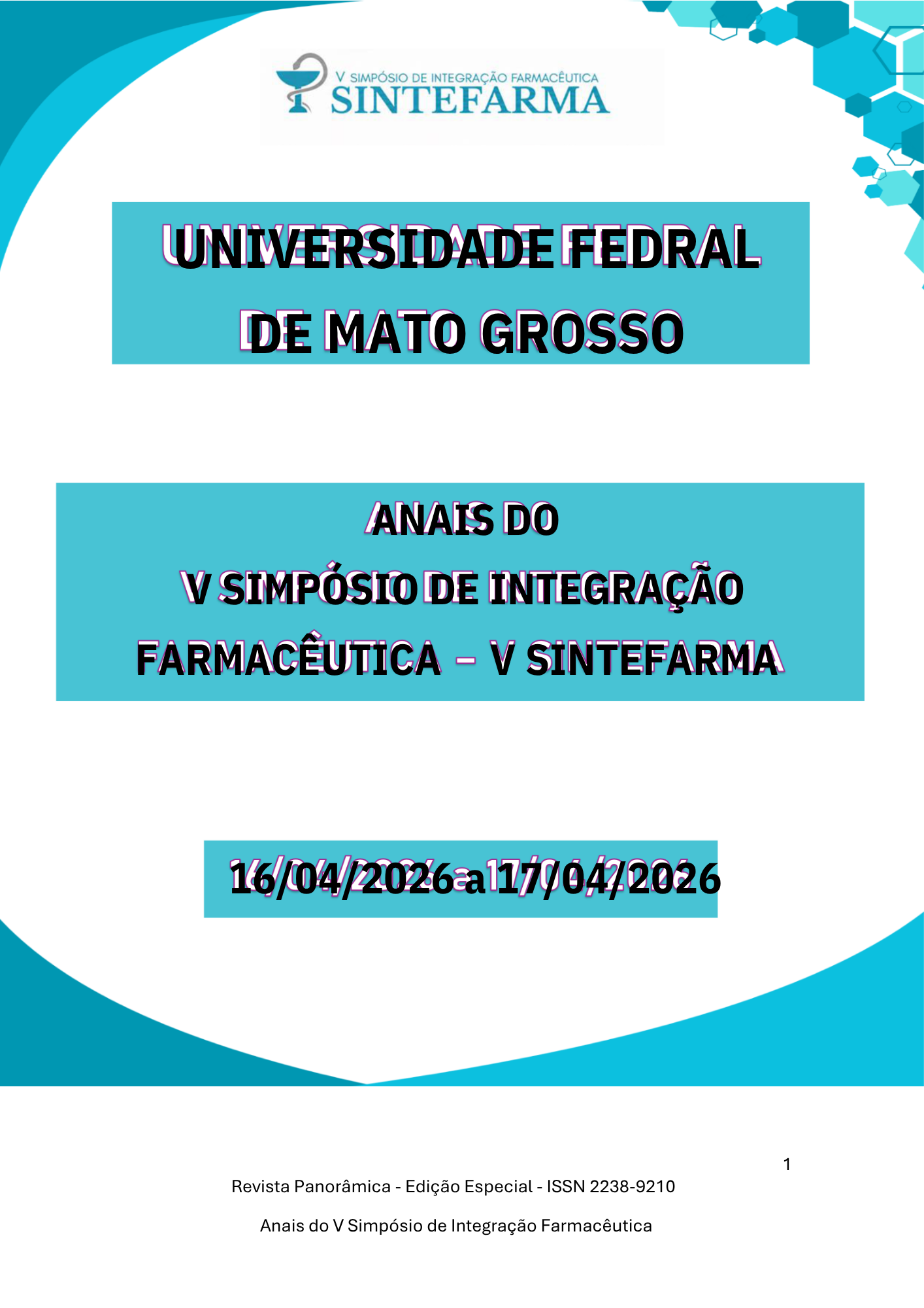 					Visualizar v. 52 n. 2 EDIÇÃO ESPECIAL (2026): ANAIS DO V SIMPÓSIO DE INTEGRAÇÃO FARMACÊUTICA – V SINTEFARMA
				